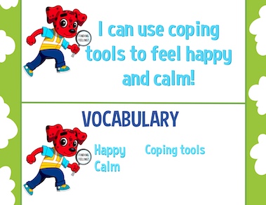 I Can use Coping Tools to Feel Happy and Calm